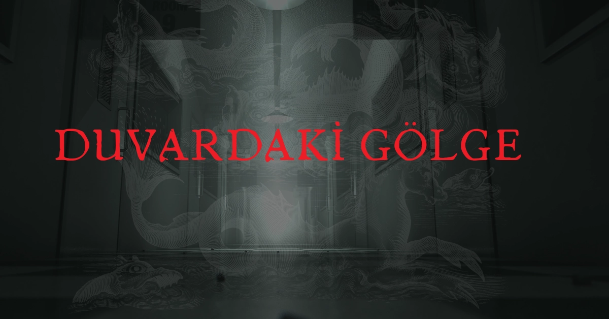 kısa korku hikayesi: duvardaki gölge