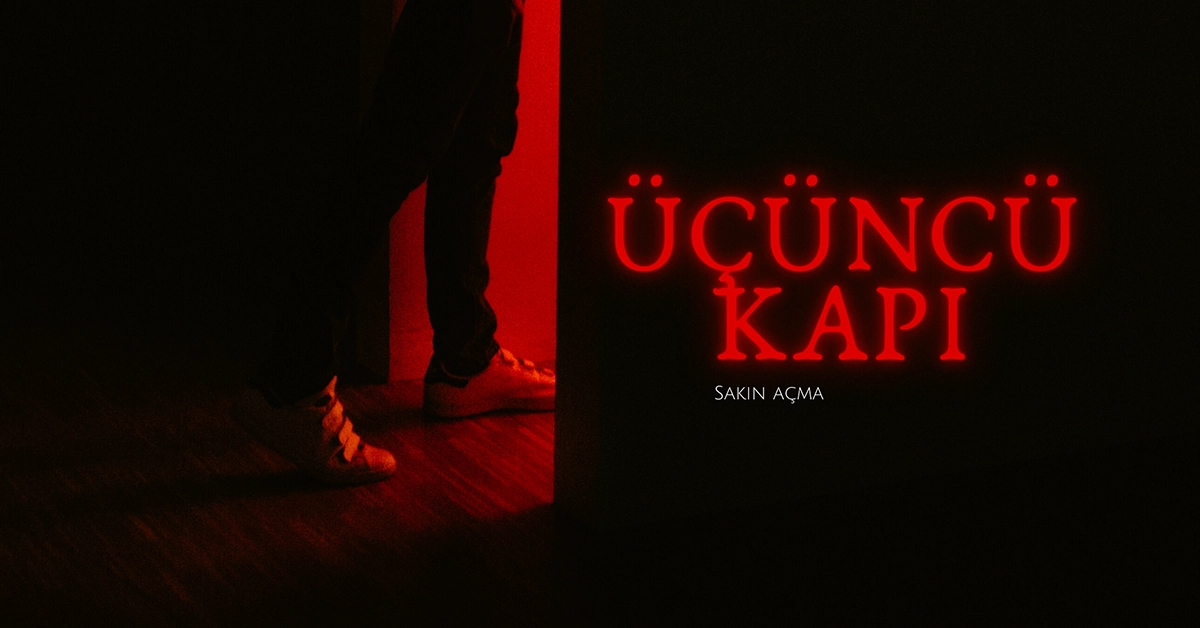 kısa korku hikayesi: üçüncü kapı